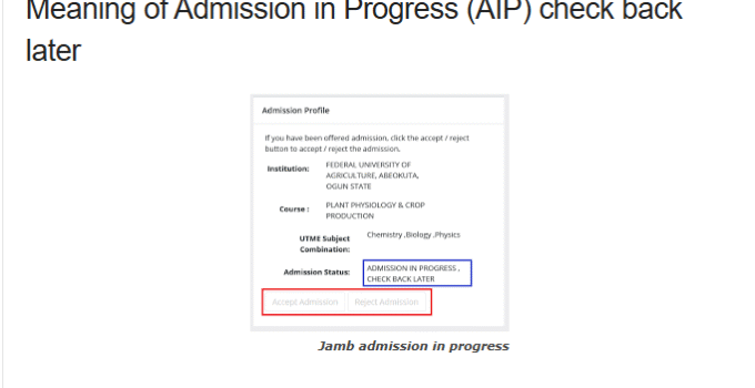 Meaning of Admission In Progress & Not Admitted On JAMB CAPS